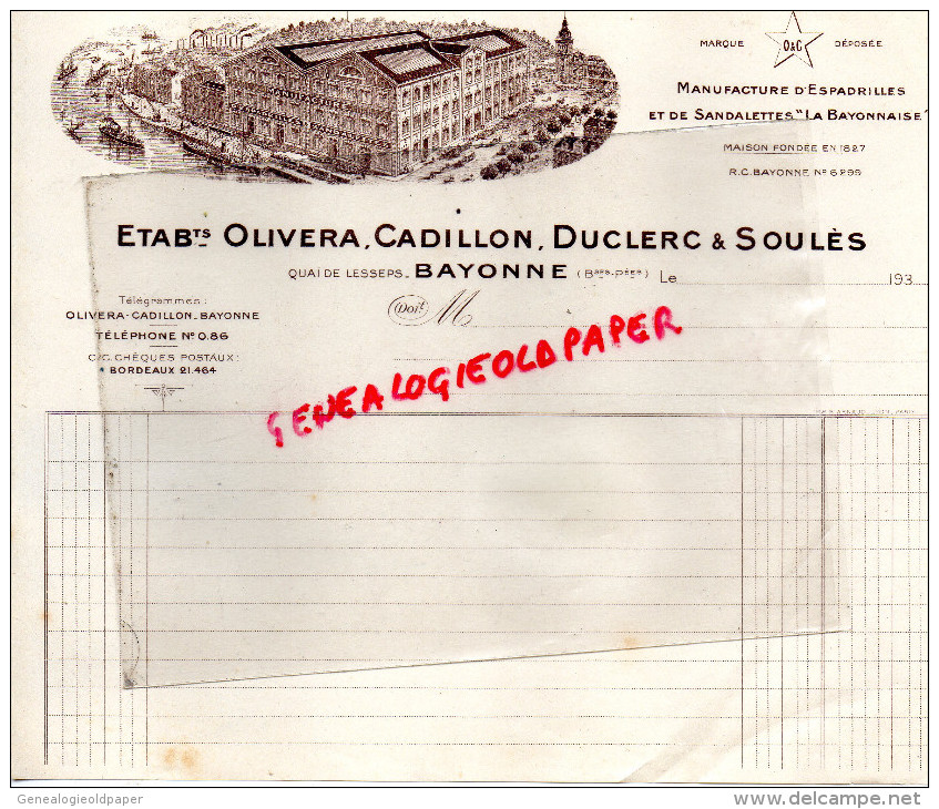 64 - BAYONNE - FACTURE ETS. OLIBERA - CADILLON - DUCLERC & SOULES- MANUFACTURE ESPADRILLES LA BAYONNAISE-1930 - 1900 – 1949