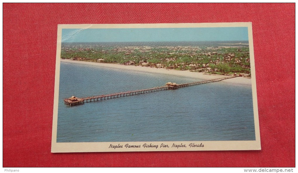 - Florida> Naples ( Famous Fishing Pier ======ref  2038 - Naples