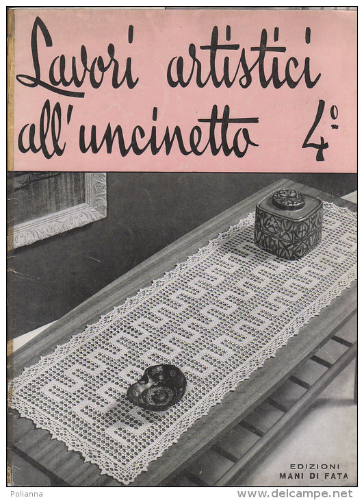 RA#53#03 Rivista Femminile LAVORI ARTISTICI ALL'UNCINETTO 4° Ed.Mani Di Fata 1968/RICAMI - Casa, Giardino, Cucina