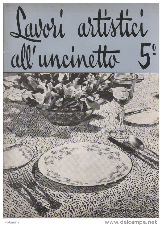 RA#53#04 Rivista Femminile LAVORI ARTISTICI ALL'UNCINETTO 5° Ed.Mani Di Fata 1971/RICAMI - Maison, Jardin, Cuisine