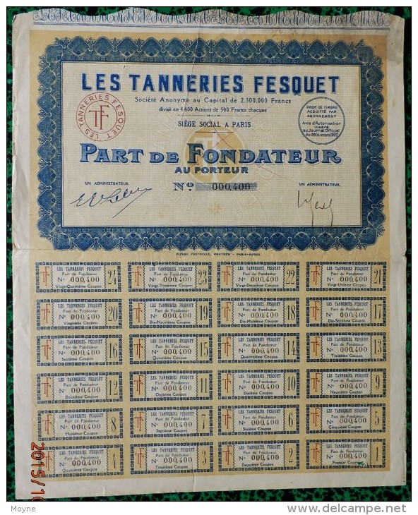 1 ACTION - LES TANNERIES FESQUET  -  PART DE FONDATEUR AU PORTEUR - 1922 - Tessili