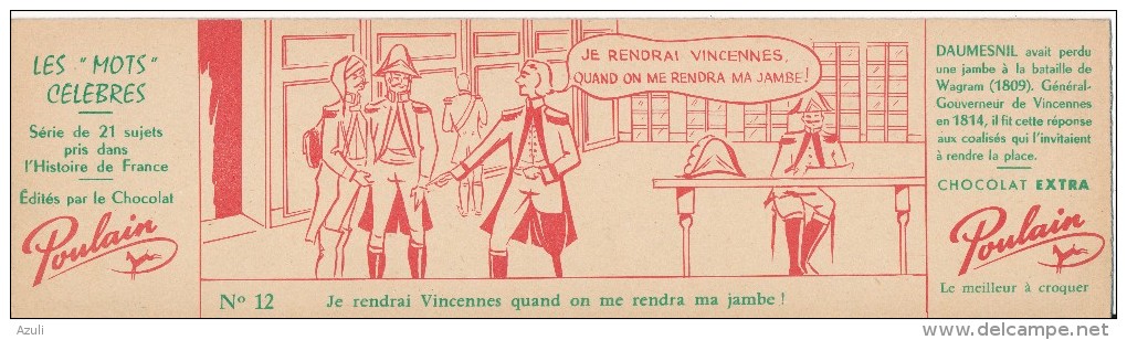 CHOCOLAT POULAIN - Carton 8 X 29 Cm - Les Mots Célèbres - Je Rendrai Vincennes... - Poulain