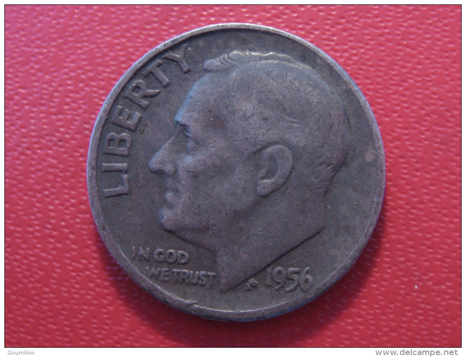 Etats-Unis - USA - One Dime 1956 Roosevelt 4625 - 1946-...: Roosevelt