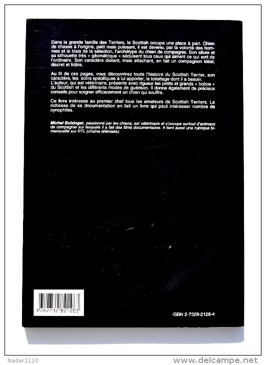CHIEN : Le SCOTTISH TERRIER - Dr Michel Bolzinger, Editions De Vecchi 1995 - Animaux