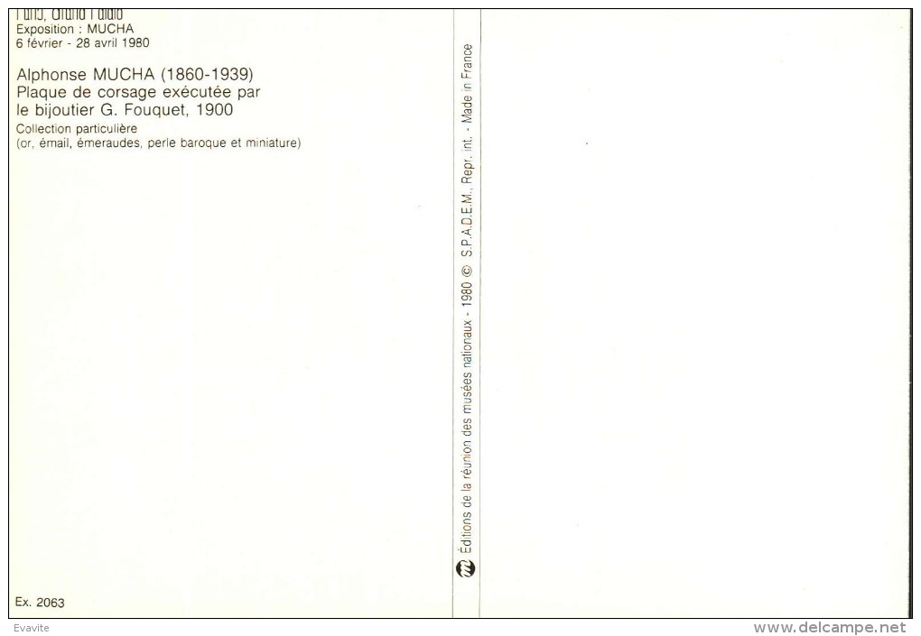 CPM - Paris Grand Palais - Exposition MUCHA En 1980   - PLaque De Corsage Exécutée Par Le Bijoutier G. Fouquet - 2 Scans - Mucha, Alphonse