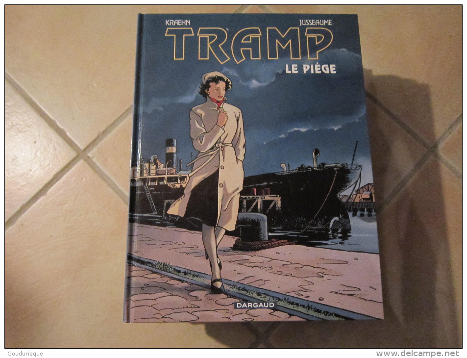 TRAMP T1 LE PIEGE    KRAHEN  JUSSEAUME    DARGAUD - Tramp