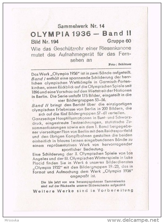 OLYMPIA 1936 - Der Filmoperateur - Wie Das Geschützrohr Einer Riesenkanone Mutet Das Aufnahmegerät.... - Sports