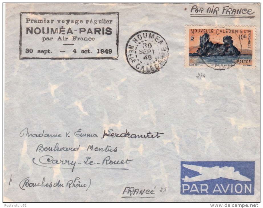 Noumèa To Paris, Premier Voyage Règulier. 1949.  Cover Numèa To Carry Le Rouet - Covers & Documents