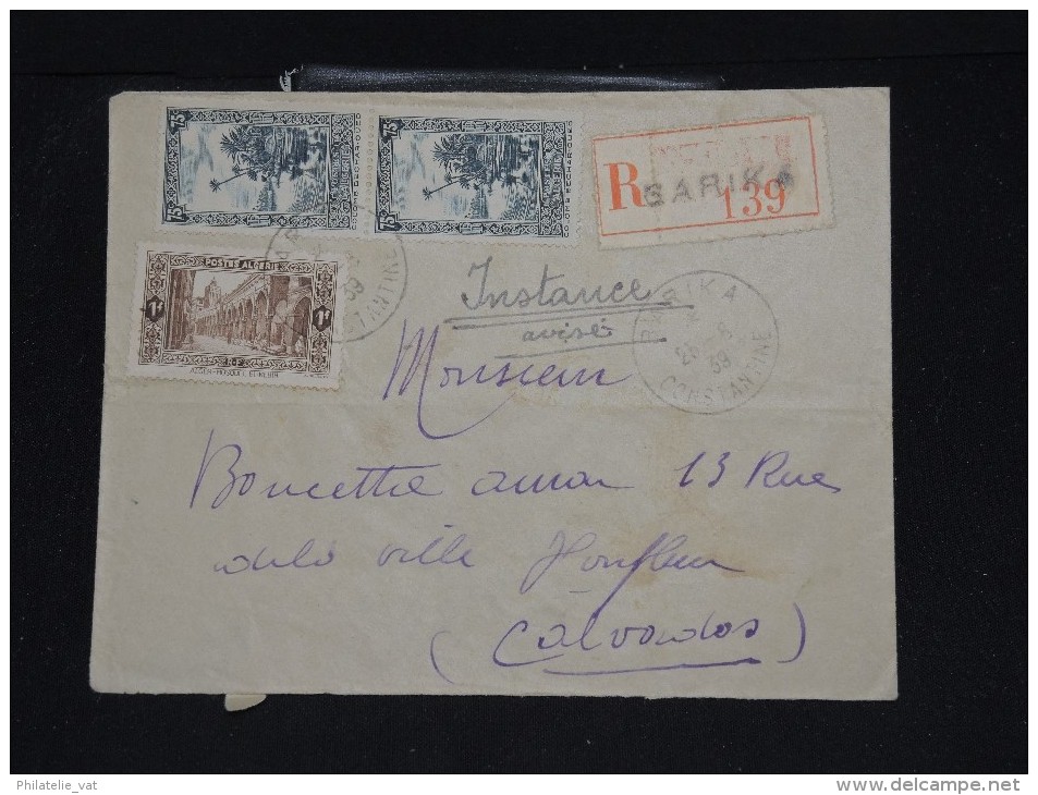 FRANCE - ALGERIE - Enveloppe En Recommandée De Barika Pour Honfleur En 1939 - Aff. Plaisant - A Voir - Lot P11675 - Lettres & Documents