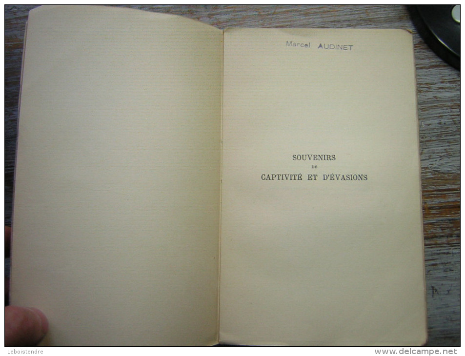 ROBERT D'HARCOURT  SOUVENIR DE CAPTIVITE ET D'EVASIONS 1915 - 1918  EDITIONS DEFINITIVE  PAYOT PARIS 1936 - War 1914-18