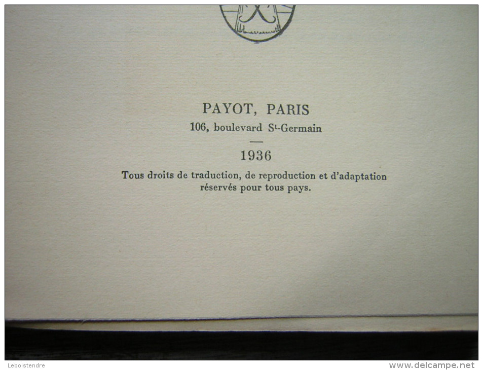 ROBERT D'HARCOURT  SOUVENIR DE CAPTIVITE ET D'EVASIONS 1915 - 1918  EDITIONS DEFINITIVE  PAYOT PARIS 1936