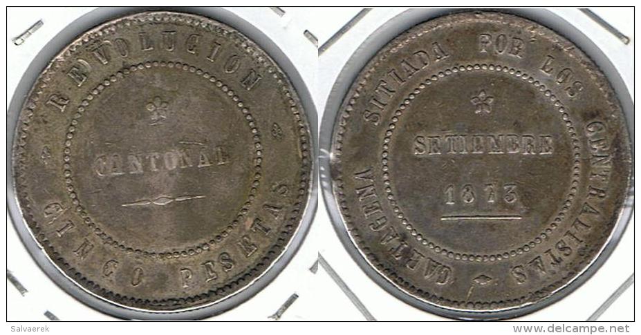 ESPAÑA  CARTAGENA REVOLUCION CANTONAL 5 PESETAS 1873 - Monnaies Provinciales