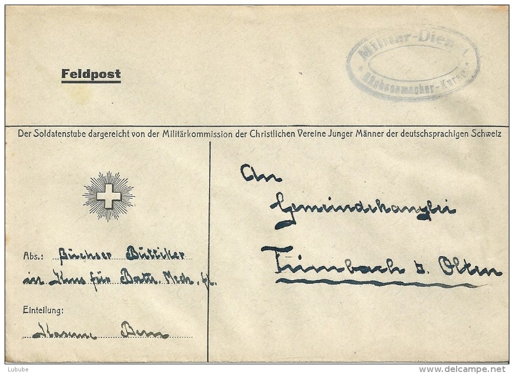 Feldpost Brief  "Militär Dienst Büchsenmacher Kurse"        Ca. 1940 - Oblitérations
