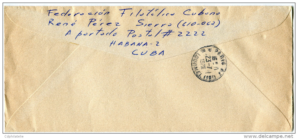 CUBA LETTRE RECOMMANDEE DEPART HABANA 7-7-76 POUR LA FRANCE - Briefe U. Dokumente