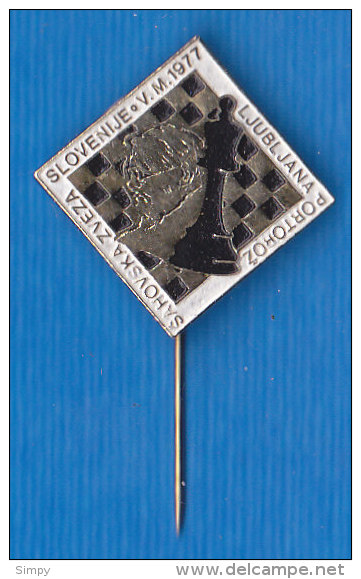 Chess Federation Of Slovenia Tournament Vidmarjev Memorial 1977 Ljubljana Portoroz Slovenia YUgoslavia Pin - Sonstige & Ohne Zuordnung