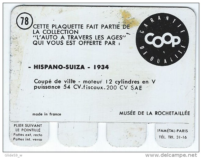 Plaquette En Tôle - L'Auto à Travers Les âges - Editions COOP - N° 78 - Hispano-Suiza - 1934 - Blechschilder (ab 1960)