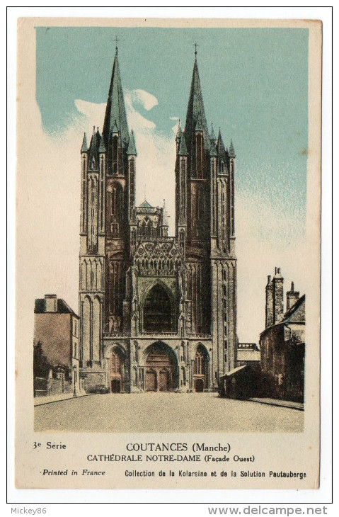 COUTANCES --Cathédrale  Notre-Dame  ,Collec Solution Pautaubergé--Son Histoire--colorisée - Coutances