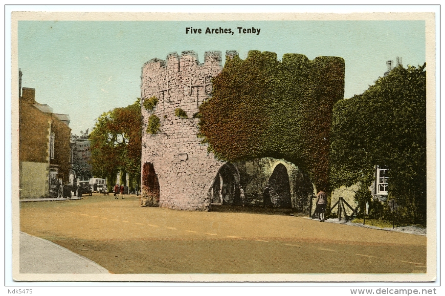 TENBY : FIVE ARCHES - Pembrokeshire