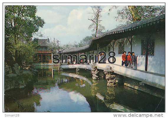 TIMBRES DE CHINE - SUR CARTE POSTALE - LONG CORRIDOR IN HUMBLE ADMINISTRATOR'S GARDEN - Autres & Non Classés