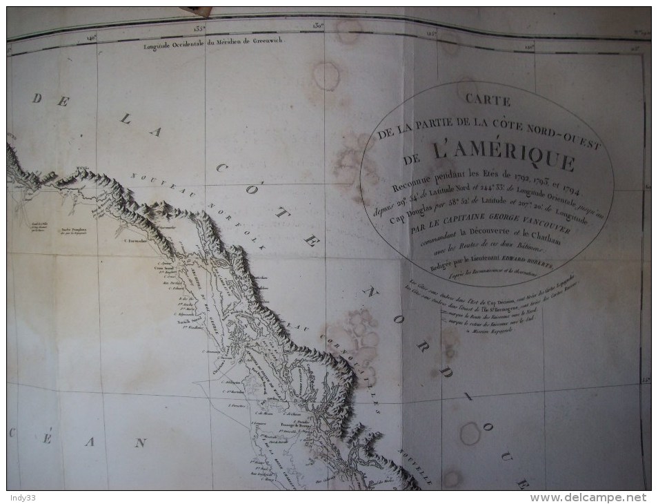 - CARTE DE LA COTE NORD OUEST DE L´AMERIQUE RECONNUE EN 1792/94 PAR G. VANCOUVER . - Cartes Marines