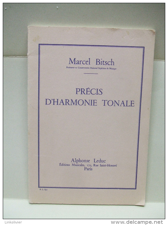 PRÉCIS D'HARMONIE TONALE - Marcel BITSCH - Alphonse LEDUC Editions Musicales, Paris - Textbooks