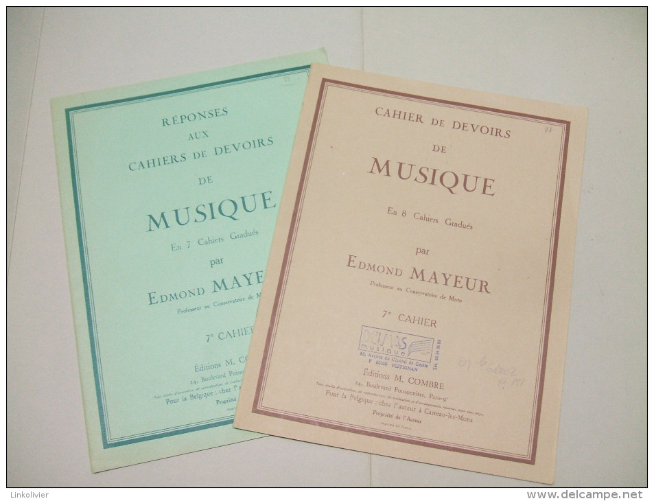 CAHIER De DEVOIRS De MUSIQUE Et RÉPONSES (7° Cahier) Par Edmond MAYEUR - Éditions M. Combre, Paris - Textbooks