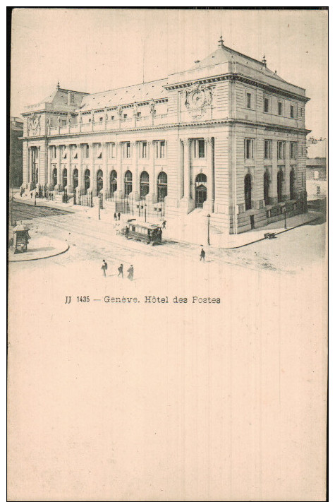 Cpa   SUISSE  JJ 1435  .Genève.  Hotel Des Postes, Animée Avec TRAMWAY - Genève