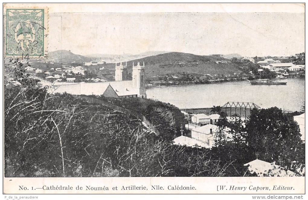 CPA NOUVELLE CALEDONIE CATHEDRALE DE NOUMEA ET ARTILLERIE Nlle CALEDONIE - Nouvelle Calédonie