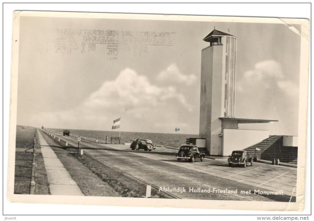 AFSLUITDIJK / ROTTERDAM  Holland-Friesland Met Monument - Diga Con Monumento (auto D'epoca) - Den Oever (& Afsluitdijk)