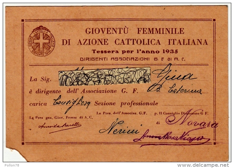 TESSERA GIOVENTU' FEMMINILE DI AZIONE CATTOLICA PER L'ANNO 1935 - NOVARA - Vedi Retro - Formato Cm. 12,5 X 8,5 Circa - Documents Historiques