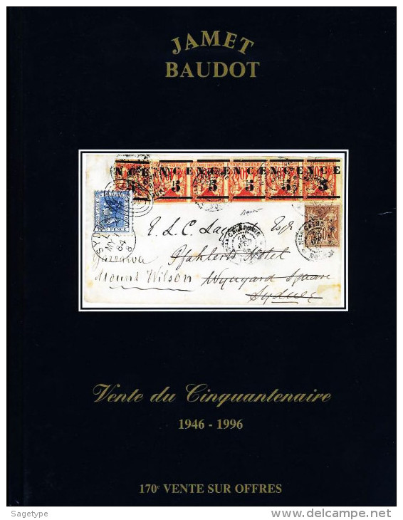 Vente Du Cinquantenaire 1946 - 1996. 170° Vente Sur Offres. JAMET - BAUDOT - Cataloghi Di Case D'aste