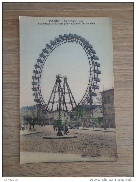 CPA 75 PARIS GRANDE ROUE ATTRACTION CONSTRUITE POUR EXPOSITION 1900 - Exposiciones