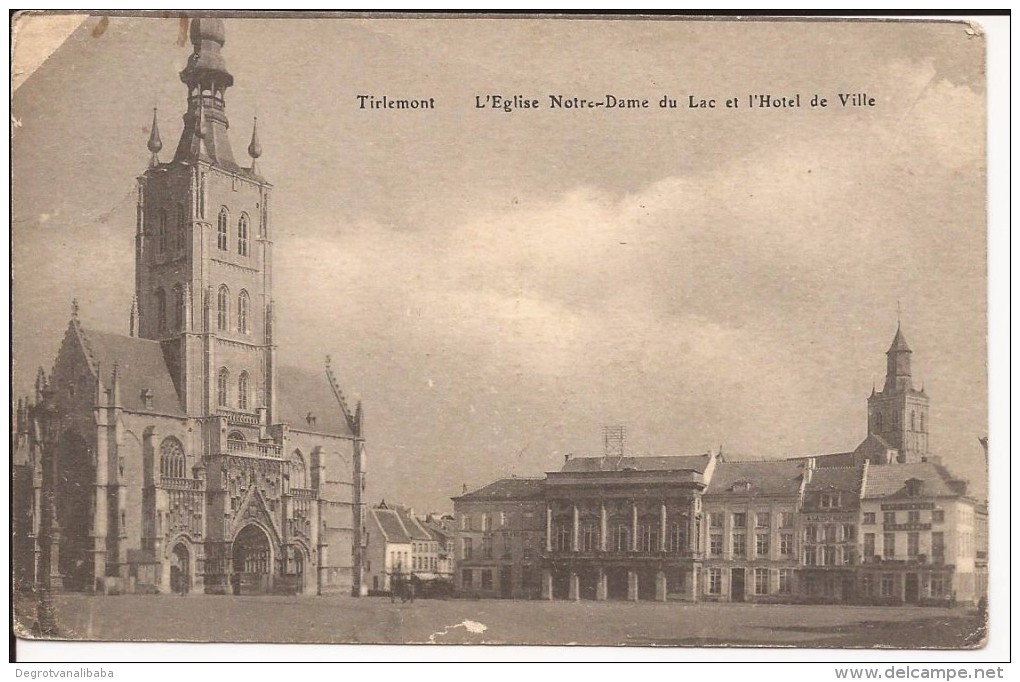 TIENEN: L' Eglise Notre-Dame Du Lac Et L'Hotel De Ville - Tienen