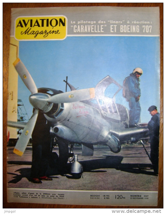 Aviation Magazine N°287 Novembre 1959 Pilotage Caravelle Et Boeing 707 - Aviation