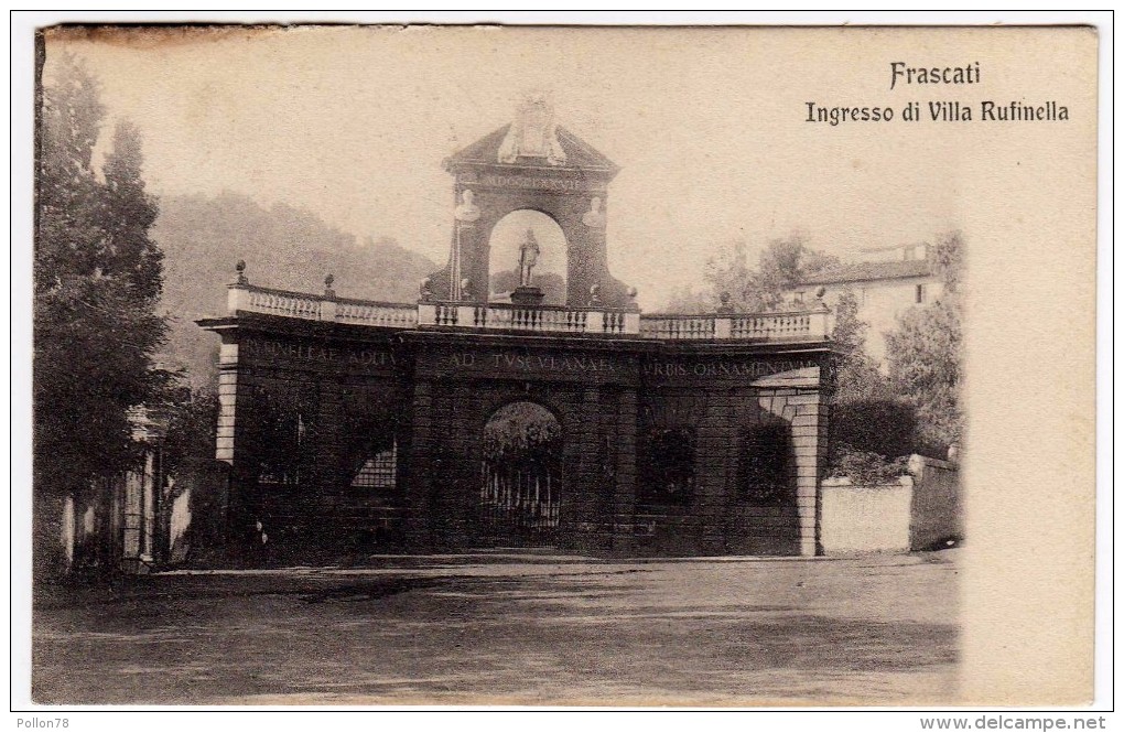 FRASCATI - INGRESSO VILLA RUFINELLA - 1908 - Vedi Retro - Formato Piccolo - Altri & Non Classificati