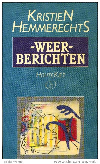 Kristien Hemmerechts - Weerberichten - Belletristik