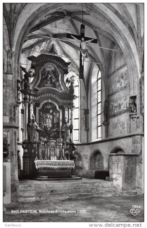 Bad Gastein - Nikolaus Kirche Anno 1389 Ca 1955 - Bad Gastein