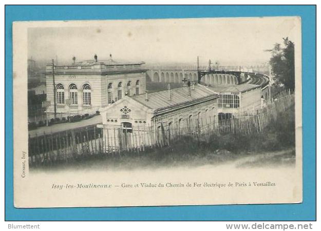 CPA Gare Et Viaduc Du Chemin De Fer Electrique De PARIS à VERSAILLES - ISSY LES MOULINEAUX 92 - Issy Les Moulineaux