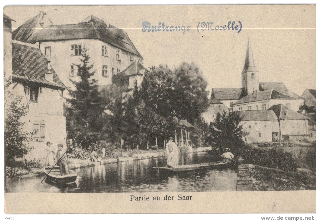 Carte Postale Ancienne De FENETRANGE-partie An Der Saar - Fénétrange