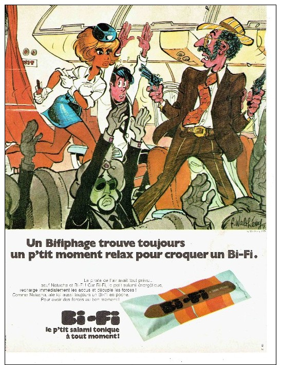 Publicité:  * BI-FI Le P'tit Salami Tonique à Tout Moment *  Hebdo De 1974. Signé Walthéry. - Publicités