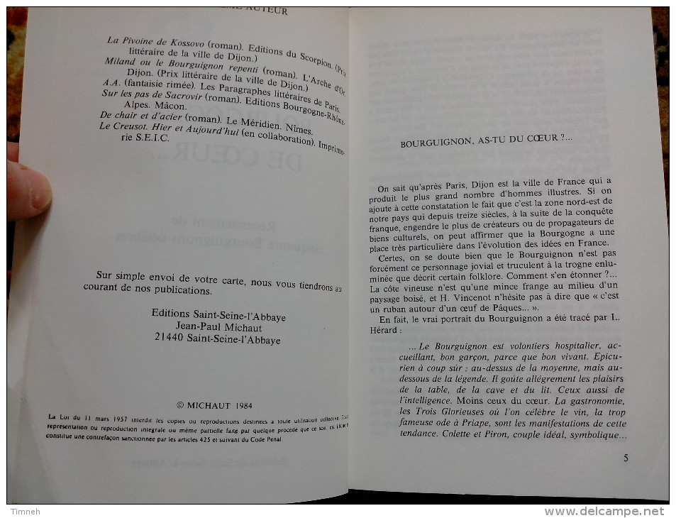 Luc HOPNEAU BOURGOGNE DE COEUR Recensement Des Cinquante BOURGUIGNONS CELEBRES Ditions De Saint Seine L' ABBAYE 1984 - Bourgogne