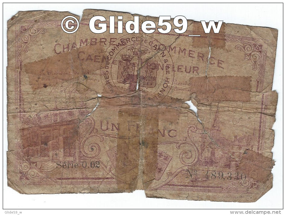 Billet De 1 Franc - Chambre De Commerce De CAEN Et De HONFLEUR - N° 489,330 - Camera Di Commercio