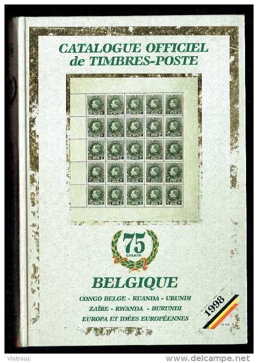 Catalogue Officiel C.O.B.   (FR) 1998 - Timbres De Belgique, Congo, Burundi, Ruanda-Urundi, Burundi, Katanga, EUROPA. - Belgium