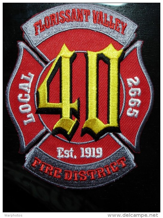 ECUSSON - Patch POMPIERS - FLORISSANT VALLEY - FIRE DISTRICT - USA - NEUF - Scudetti In Tela