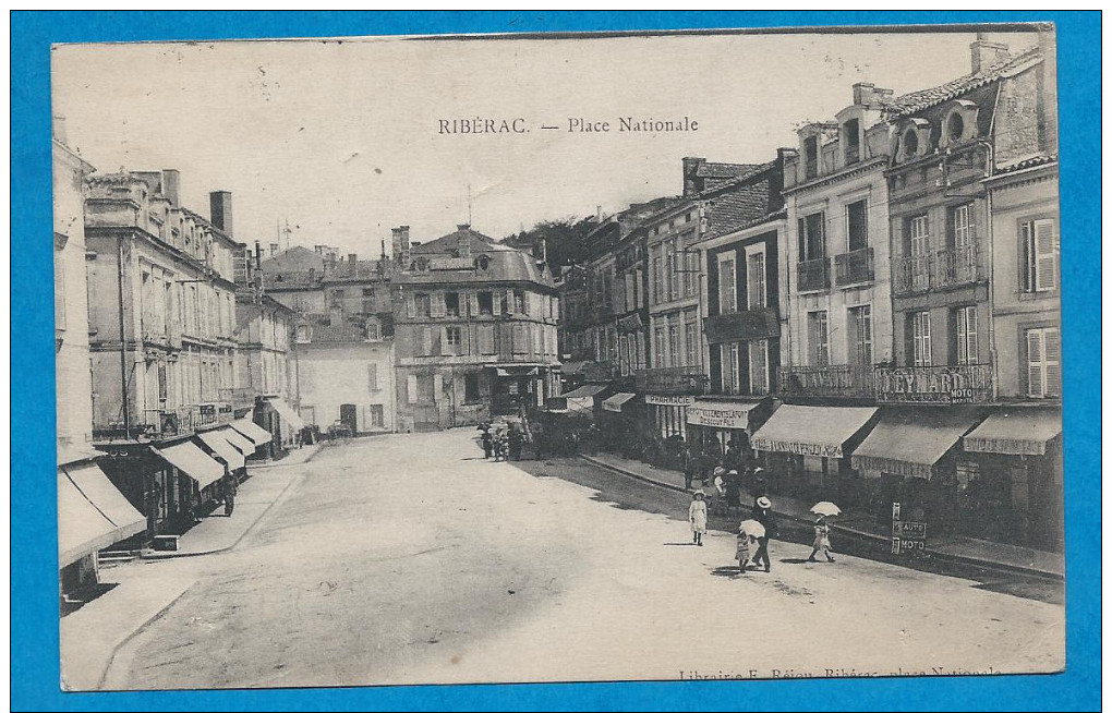 RIBERAC    Place Nationale    Animées     écrite En 1916 - Riberac