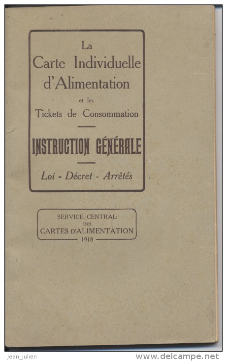 CARTE D´ALIMENTATION - TICKETS RATIONNEMENT - MILITARIA  - Instruction Générale - Guerre 1914 - War 1914-18