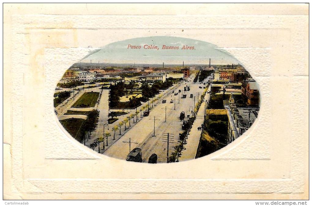 [DC4261] CARTOLINA - ARGENTINA - BUOENOS AIRES PASEO COLON - ANIMATA IN RILIEVO - Viaggiata - Old Postcard - Argentina