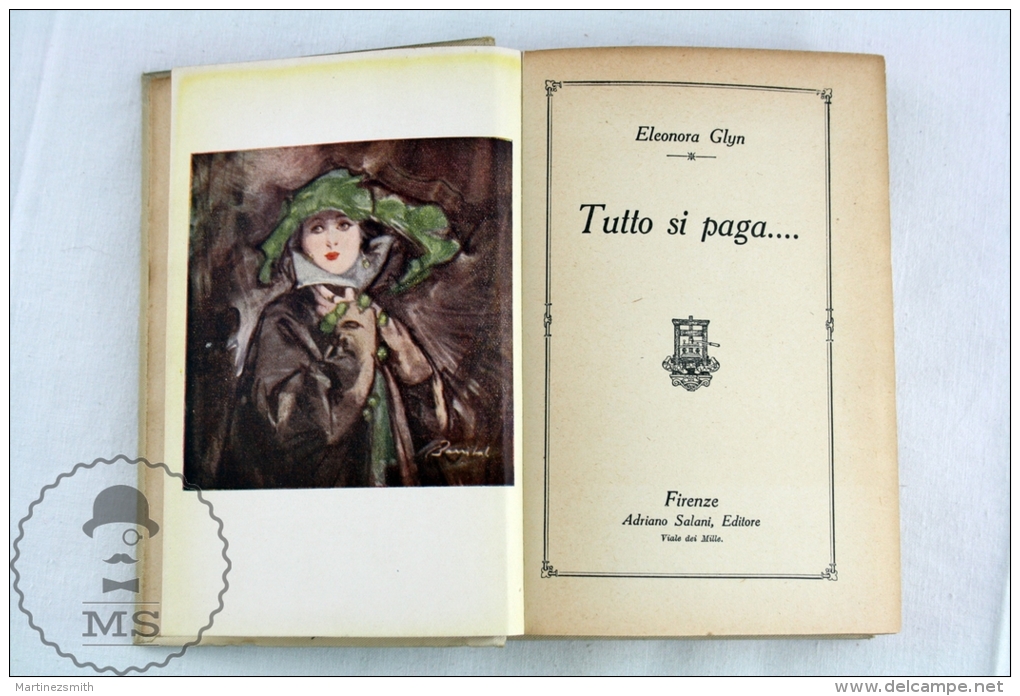 Rare Antique 1931 Italian Book By Eleonora Glyn: Tutto Si Paga - Poesía