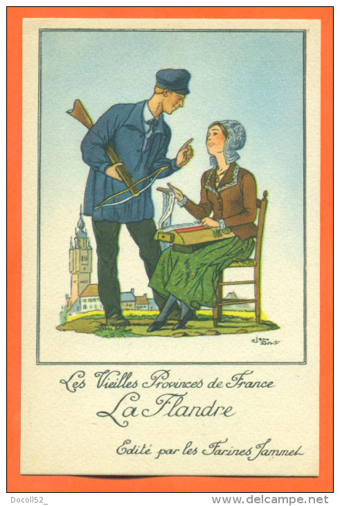 CPA Jean Droit Les Vieilles Provinces De France "  La Flandre " Dos Publicitaire Farines Jammet - Droit