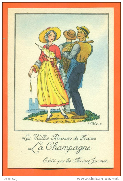 CPA Jean Droit Les Vieilles Provinces De France "  La Champagne " Dos Publicitaire Farines Jammet - Droit